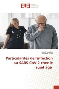 Produktbild: Particularit&eacute;s de l'infection au SARS-CoV-2 chez le sujet &acirc;g&eacute;
