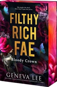Produktbild: Filthy Rich Fae: Bloody Crown