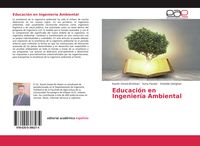 Produktbild: Educaci&oacute;n en Ingenier&iacute;a Ambiental