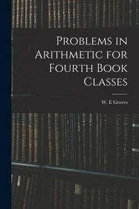 Produktbild: Problems in Arithmetic for Fourth Book Classes