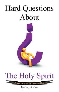 Produktbild: Hard Questions about the Holy Spirit