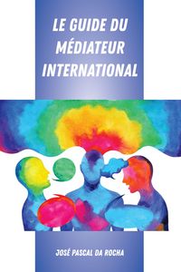 Produktbild: Le Guide du M&eacute;diateur International