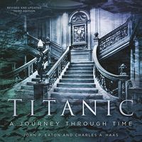 Produktbild: Haas, C: Titanic: A Journey Through Time