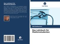 Produktbild: Das Lehrbuch f&uuml;r Medizinstudenten