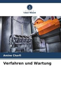 Produktbild: Verfahren und Wartung