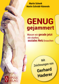 Genug gejammert!