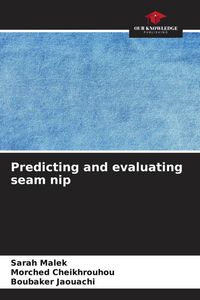 Produktbild: Predicting and evaluating seam nip