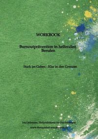 Produktbild: Burnoutpr&auml;vention in helfenden Berufen