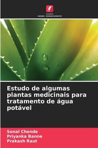 Produktbild: Estudo de algumas plantas medicinais para tratamento de &aacute;gua pot&aacute;vel