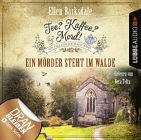 Bild vom Artikel Tee? Kaffee? Mord! - Ein Mörder steht im Walde vom Autor Ellen Barksdale