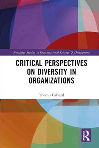 Produktbild: Critical Perspectives on Diversity in Organizations