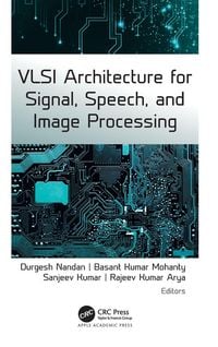 Produktbild: VLSI Architecture for Signal, Speech, and Image Processing
