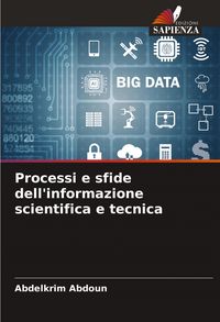 Produktbild: Processi e sfide dell'informazione scientifica e tecnica