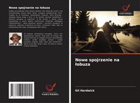 Produktbild: Nowe spojrzenie na &iquest;obuza