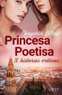 Produktbild: Princesa Poetisa - 8 historias er&oacute;ticas