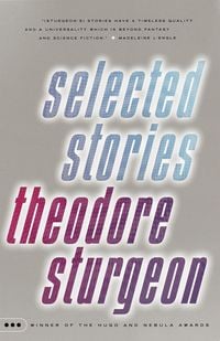 Bild vom Artikel Selected Stories vom Autor Theodore Sturgeon