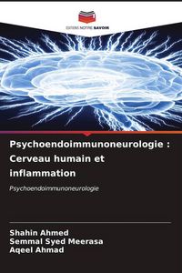 Produktbild: Psychoendoimmunoneurologie : Cerveau humain et inflammation