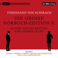 Bild vom Artikel Die große Hörbuch-Edition II - Kaffee und Zigaretten und andere Texte vom Autor Ferdinand von Schirach