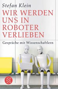 Produktbild: Wir werden uns in Roboter verlieben