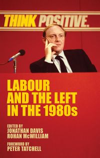 Produktbild: Labour and the left in the 1980s