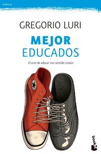 Produktbild: Mejor educados : el arte de educar con sentido com&uacute;n