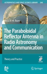 Produktbild: The Paraboloidal Reflector Antenna in Radio Astronomy and Communication