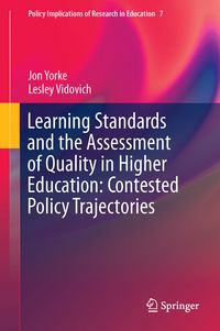 Produktbild: Learning Standards and the Assessment of Quality in Higher Education: Contested Policy Trajectories