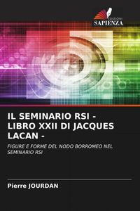 Produktbild: Il Seminario Rsi - Libro Xxii Di Jacques Lacan -
