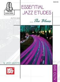 Produktbild: Essential Jazz Etudes..the Blues - Alto Sax