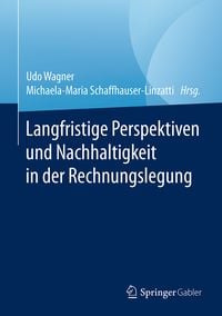 Produktbild: Langfristige Perspektiven und Nachhaltigkeit in der Rechnungslegung