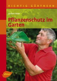 Produktbild: Pflanzenschutz im Garten