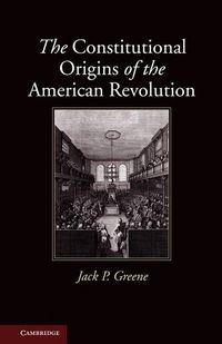 Produktbild: The Constitutional Origins of the American Revolution