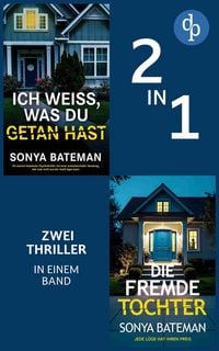 Produktbild: Die fremde Tochter & Ich wei&szlig;, was du getan hast