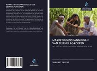Produktbild: MARKETINGINSPANNINGEN VAN ZELFHULPGROEPEN