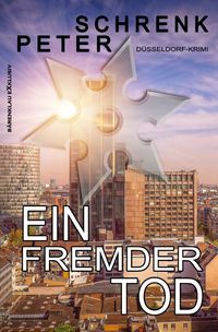 Produktbild: Ein fremder Tod &ndash; Ein D&uuml;sseldorf-Krimi