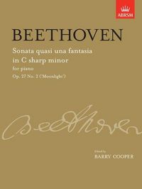 Produktbild: Sonata quasi una fantasia in C sharp minor, Op. 27 No. 2 ('Moonlight')