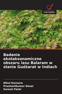 Produktbild: Badanie ekotaksonomiczne obszaru lasu Balaram w stanie Gud&iquest;arat w Indiach