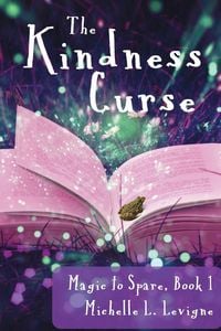Produktbild: The Kindness Curse, Magic to Spare Book 1