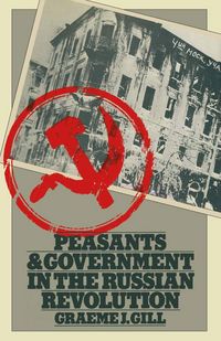 Produktbild: Peasants and Government in the Russian Revolution