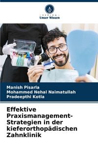 Produktbild: Effektive Praxismanagement-Strategien in der kieferorthop&auml;dischen Zahnklinik