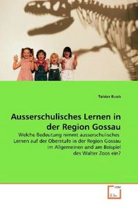 Produktbild: Buob, T: Ausserschulisches Lernen in der Region Gossau