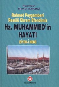 Produktbild: Rahmet Peygamberi Resl&uuml; Ekrem Efendimiz Hz. Muhammeds.a.vin Hayati Ciltli