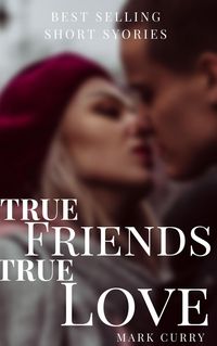 Produktbild: True Friends True Love (1, #1)