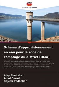 Produktbild: Sch&eacute;ma d'approvisionnement en eau pour la zone de comptage du district (DMA)
