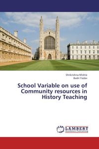 Produktbild: School Variable on use of Community resources in History Teaching