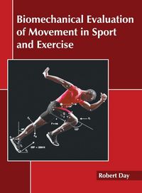 Produktbild: Biomechanical Evaluation of Movement in Sport and Exercise