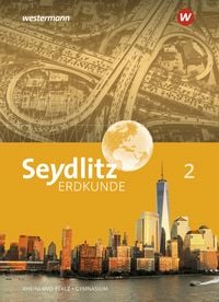 Produktbild: Seydlitz Erdkunde 2. Schulbuch. F&uuml;r Gymnasien in Rheinland-Pfalz