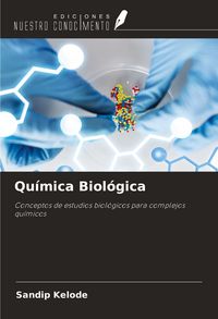 Produktbild: Qu&iacute;mica Biol&oacute;gica