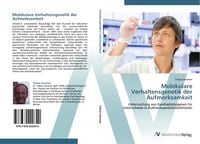 Produktbild: Molekulare Verhaltensgenetik der Aufmerksamkeit