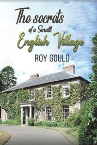 Produktbild: The Secrets of a Small English Village